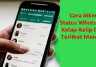 Cara Bikin Status Whatsapp Kelap-Kelip Dan Terlihat Menarik
